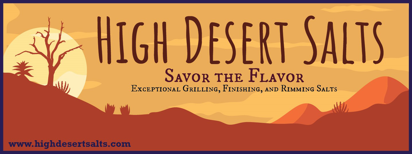 A banner with the words " high deserts savor the flavors of desert."